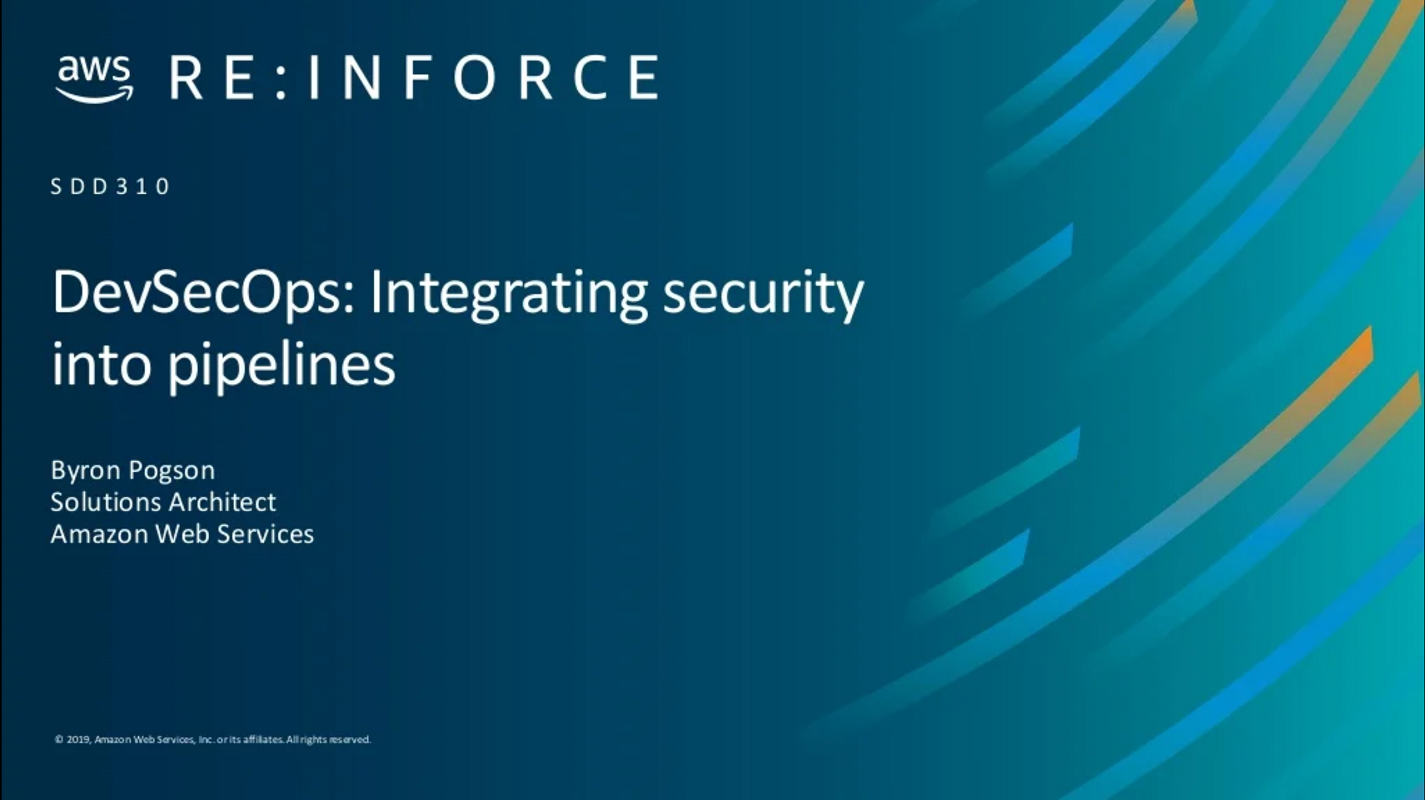 Aws Re Inforce 2019 Devsecops Integrating Security Into Pipelines Bpog Cloud Aws Re Inforce 2019 Devsecops Integrating Security Into Pipelines Bpog Cloud